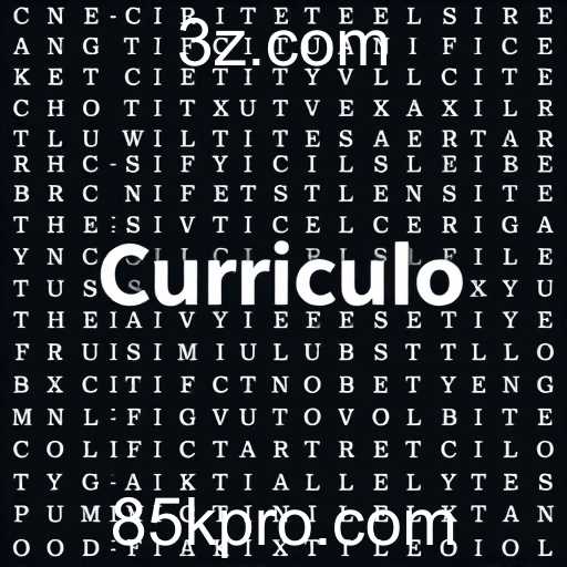 Explorando a Categoria 'Currículo' no Site 85k.com: Aprenda e Jogue